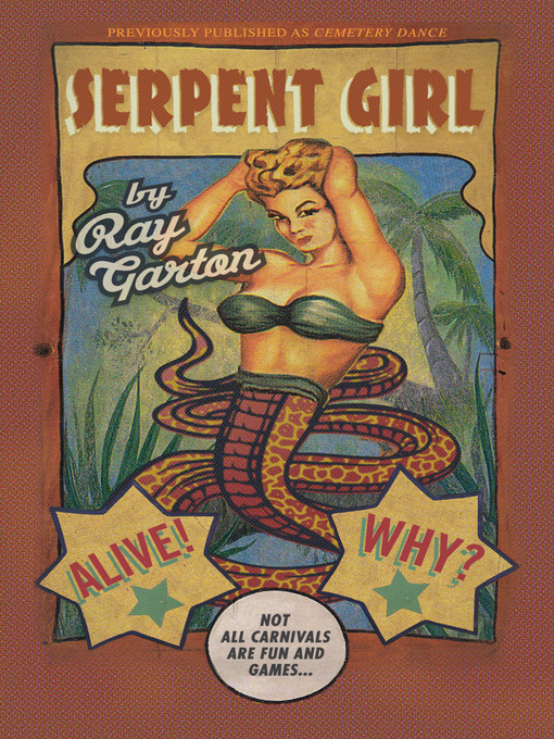 Title details for Serpent Girl by Ray Garton - Available